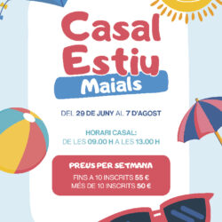 Maials - Casal Estiu