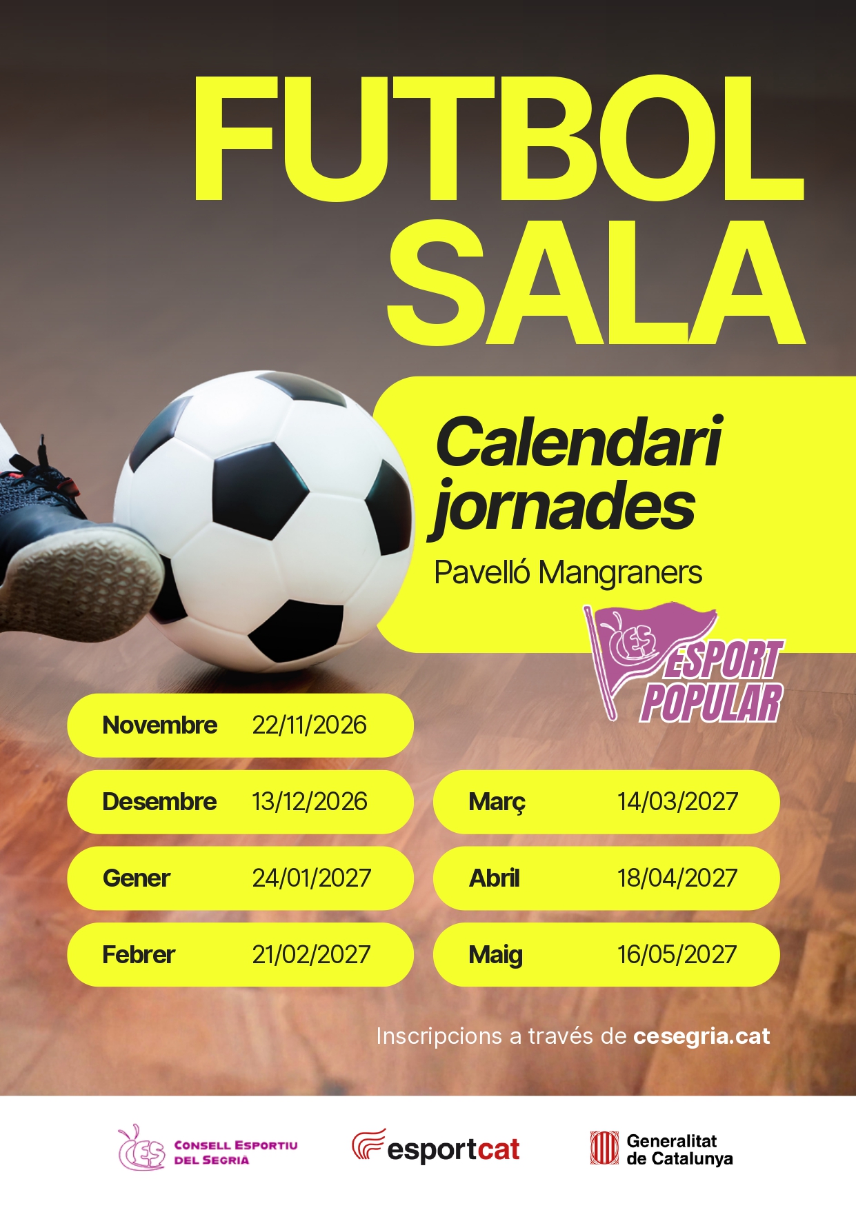 Data límit d'inscripció a la Lliga d'Esport Popular de Futbol Sala